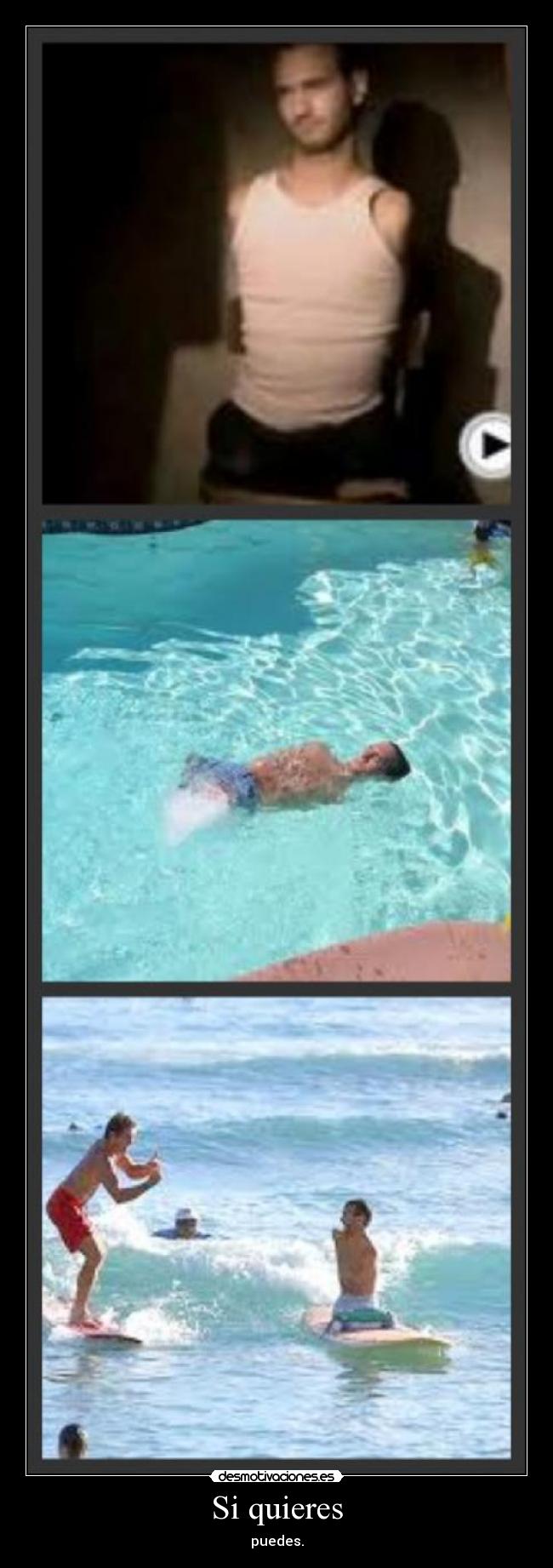 Si quieres - puedes.