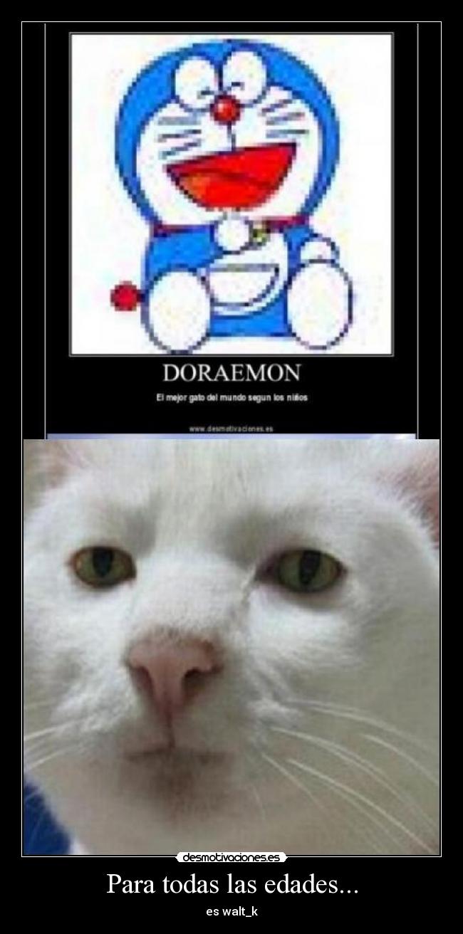 Para todas las edades... - es walt_k