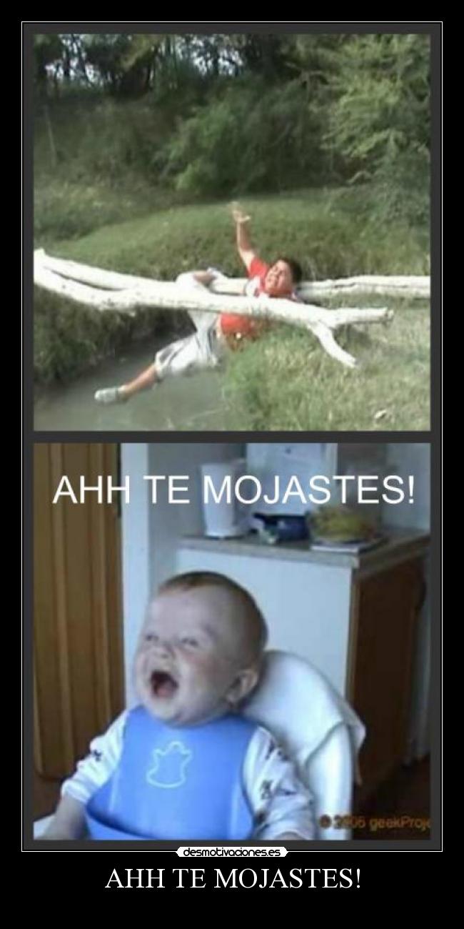 AHH TE MOJASTES! - 