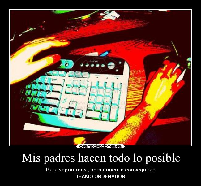 Mis padres hacen todo lo posible - 