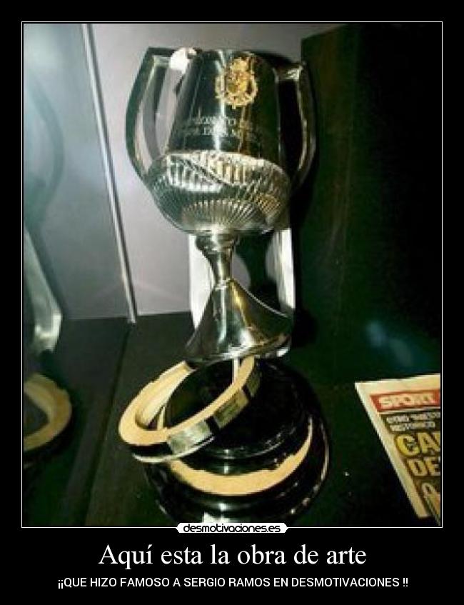 Aquí esta la obra de arte -