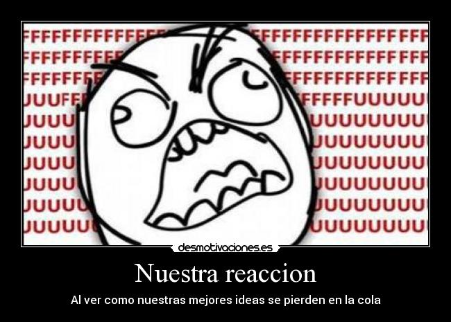 Nuestra reaccion -