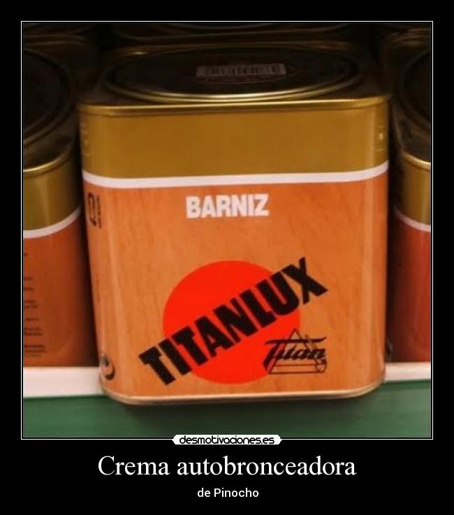 Crema autobronceadora - de Pinocho