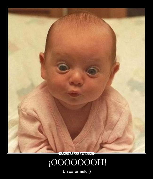 ¡OOOOOOOH! -