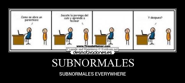 SUBNORMALES - SUBNORMALES EVERYWHERE