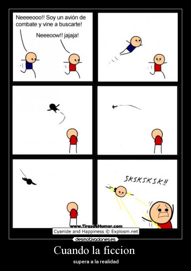 Cuando la ficcion - supera a la realidad