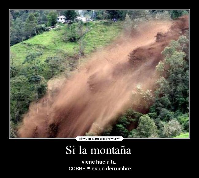 Si la montaña -