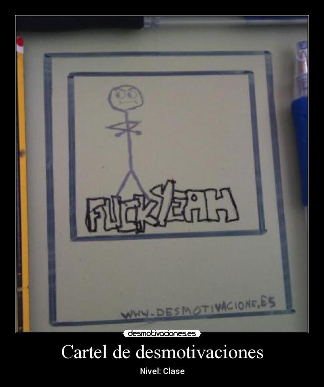 Cartel de desmotivaciones -