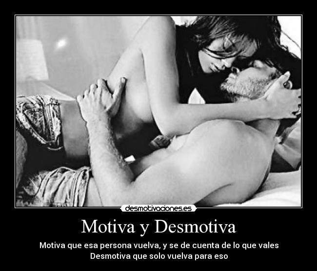 Motiva y Desmotiva - 