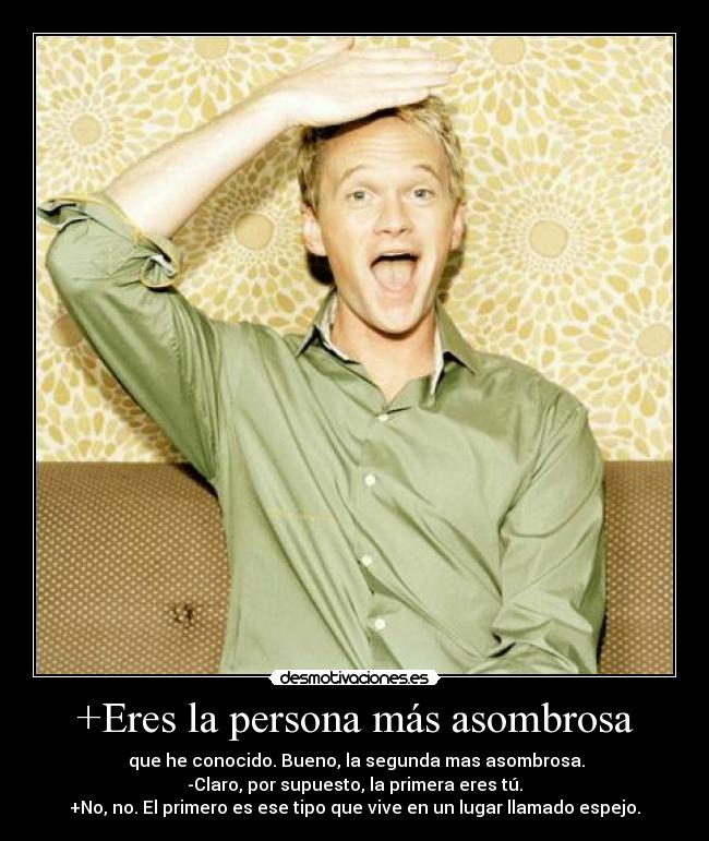 carteles frases barney stinson desmotivaciones