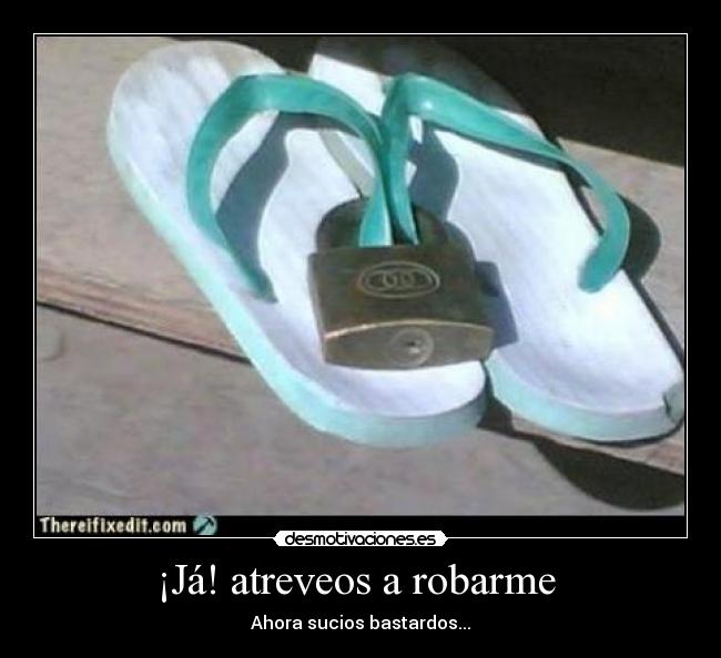 carteles robar desmotivaciones