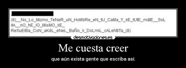 Me cuesta creer -