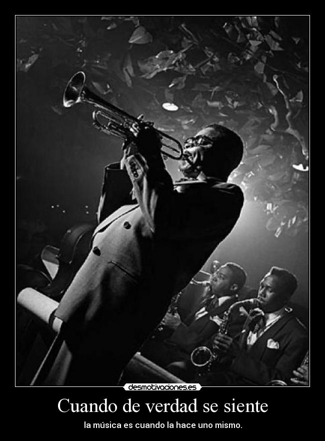 Cuando de verdad se siente -