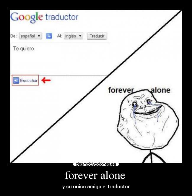 forever alone -