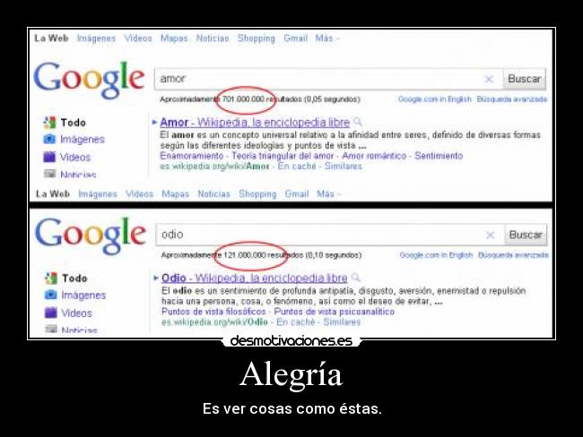 Alegría - Es ver cosas como éstas.