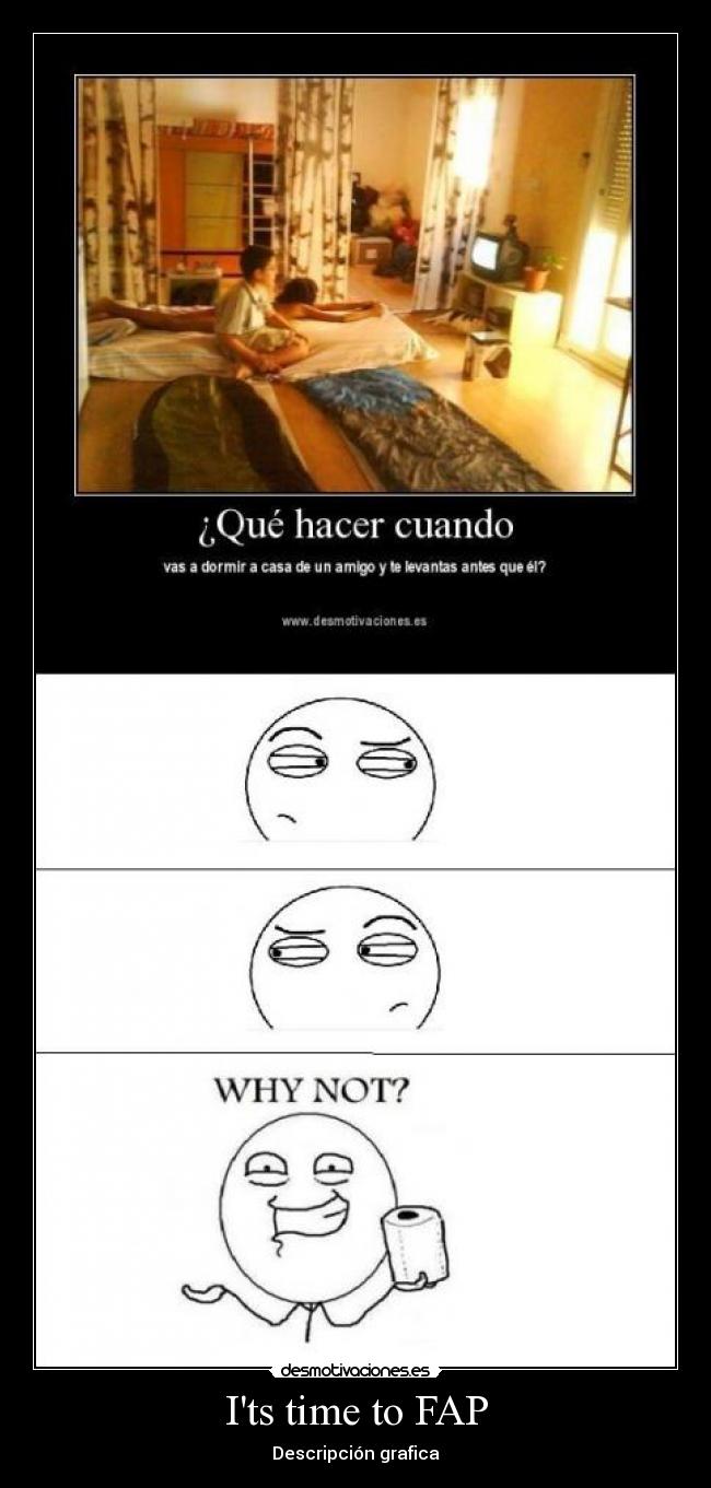 Its time to FAP - Descripción grafica