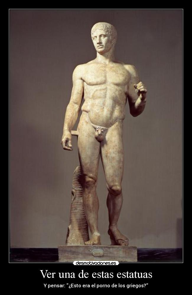 Ver una de estas estatuas -