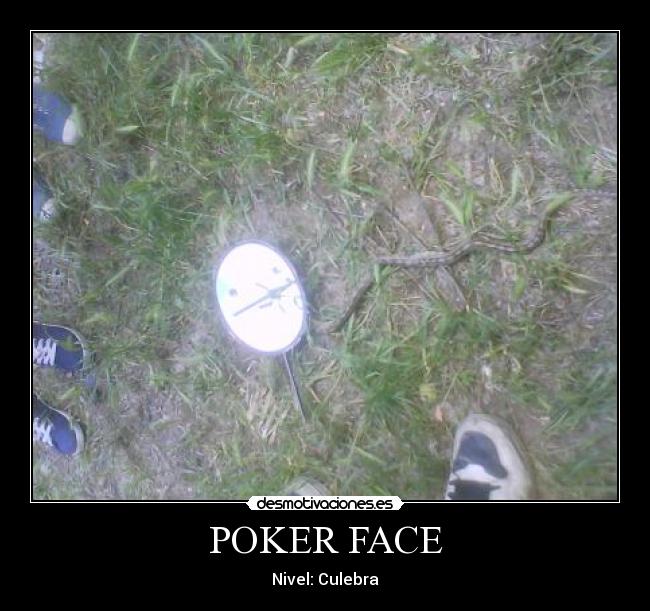 POKER FACE - 