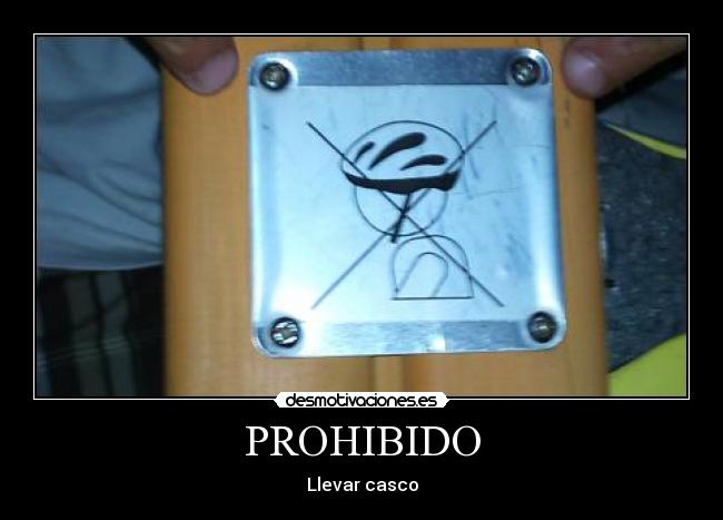 PROHIBIDO - 