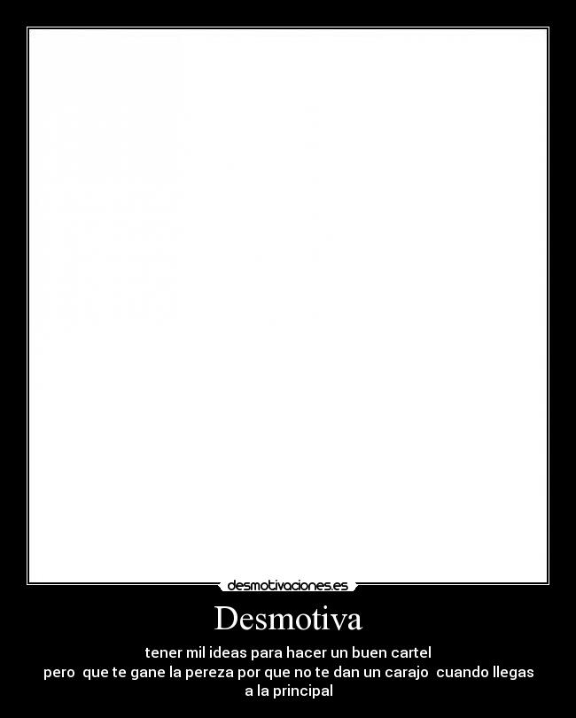 Desmotiva -