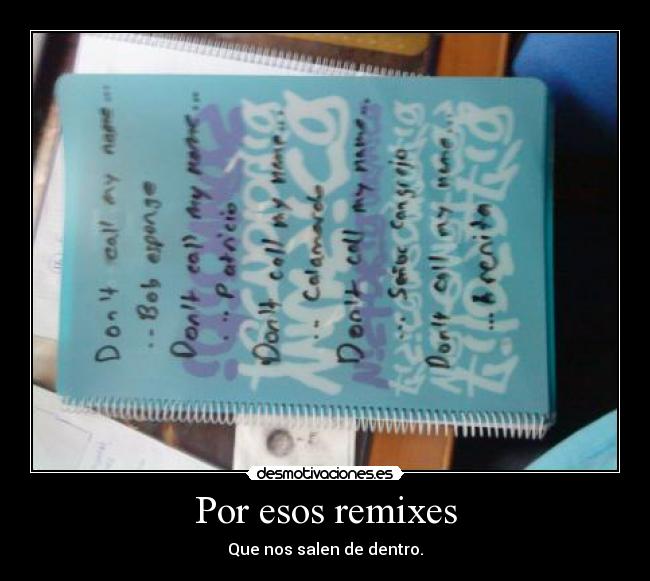 Por esos remixes - 