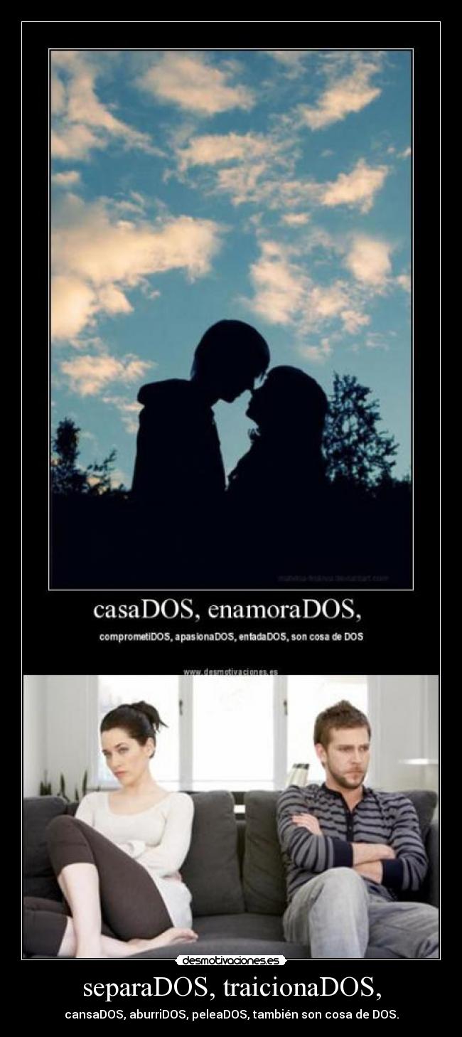 separaDOS, traicionaDOS, -