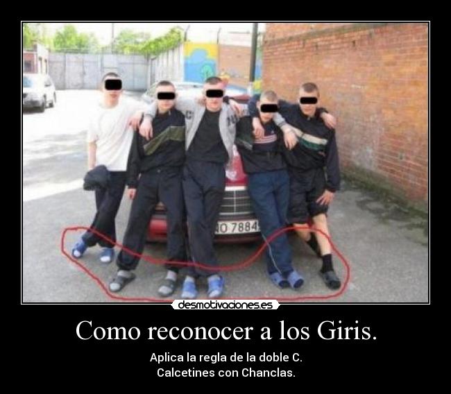 Como reconocer a los Giris. - 