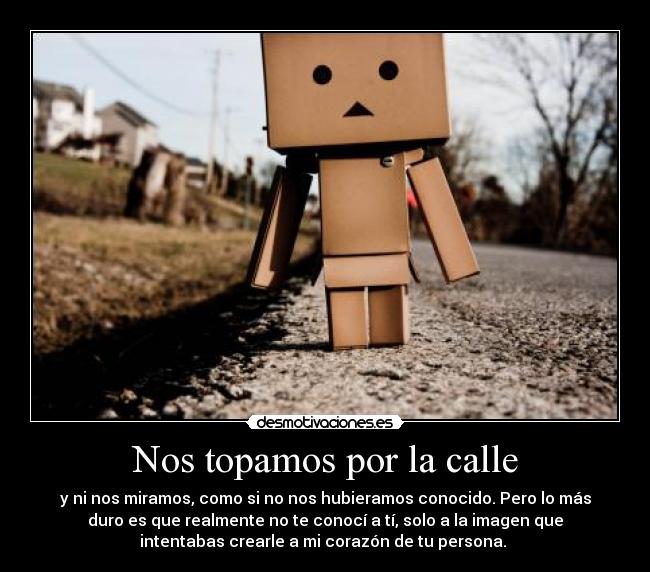 carteles nos topamos por calle desmotivaciones