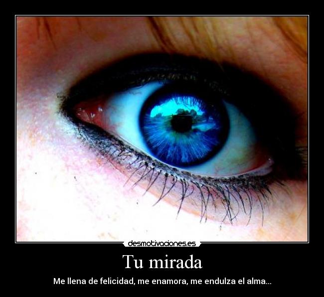 Tu mirada -