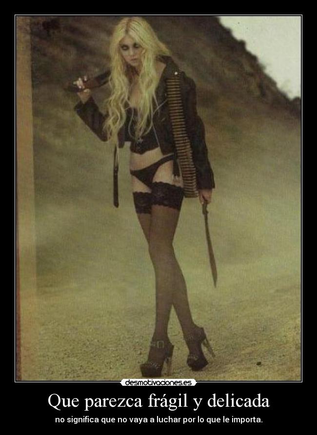 carteles fragil delicada mujer desmotivaciones