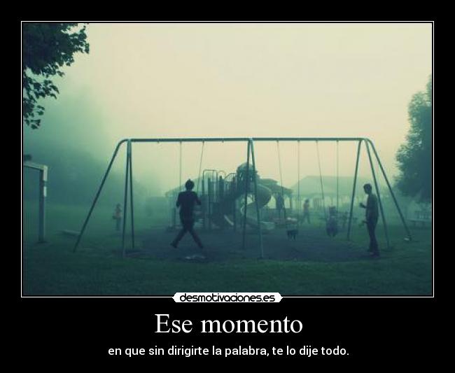 Ese momento - 