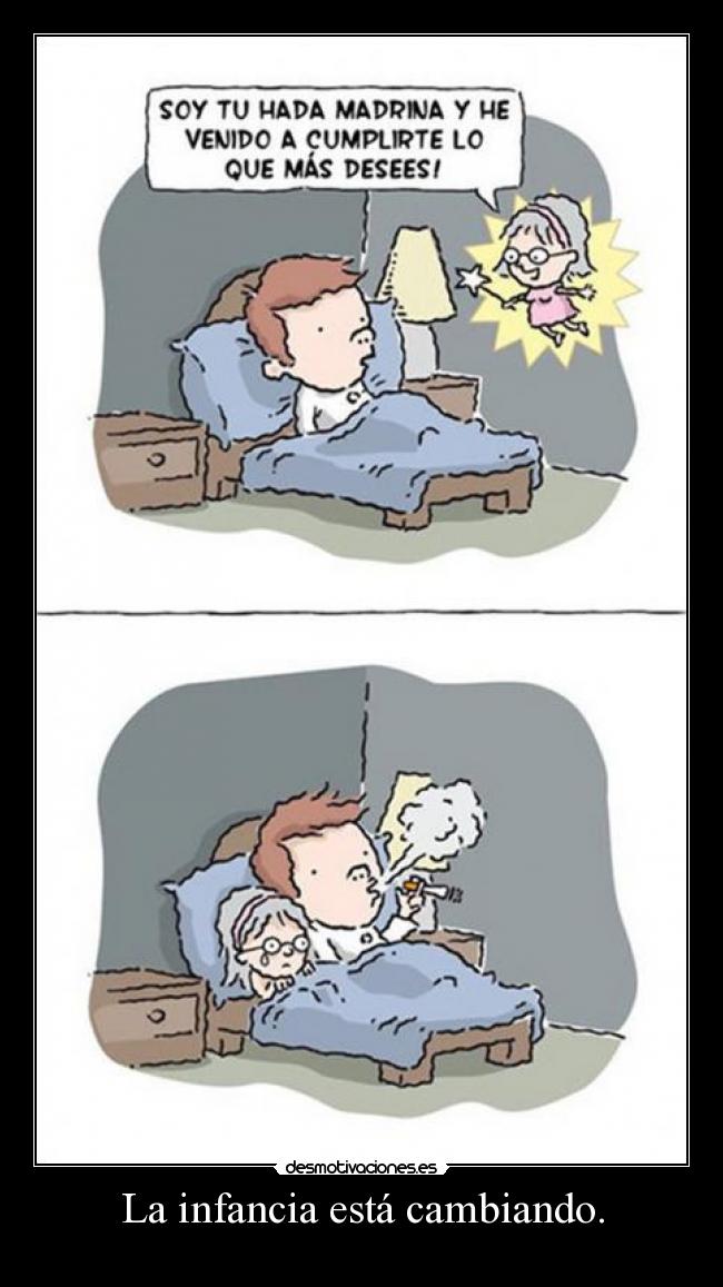 La infancia está cambiando. - 