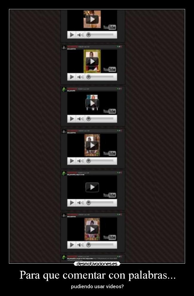 carteles para que comentar con palabras desmotivaciones