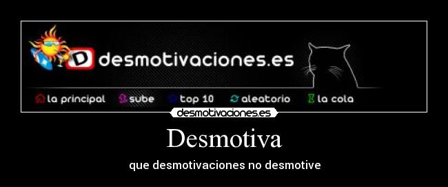 Desmotiva -