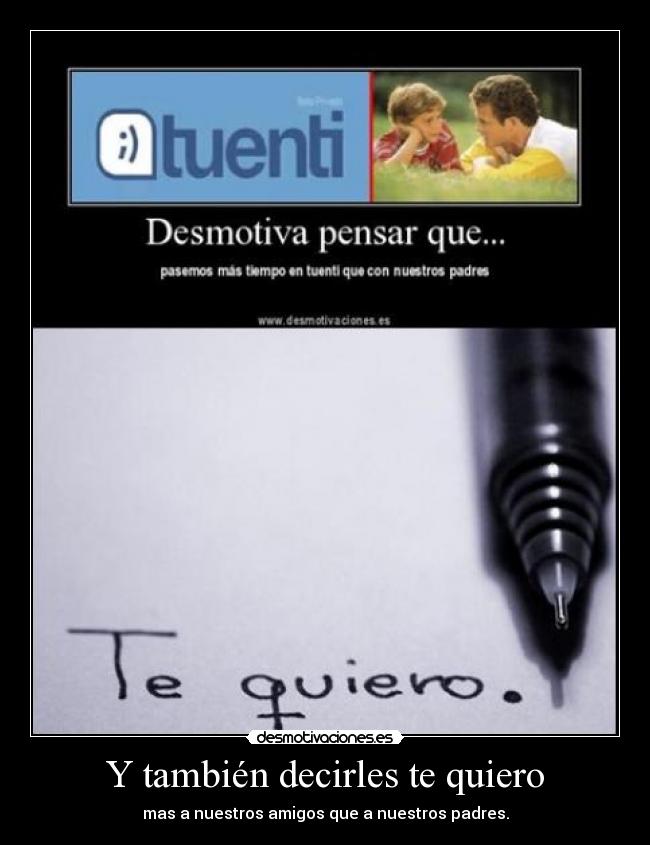 Y también decirles te quiero -