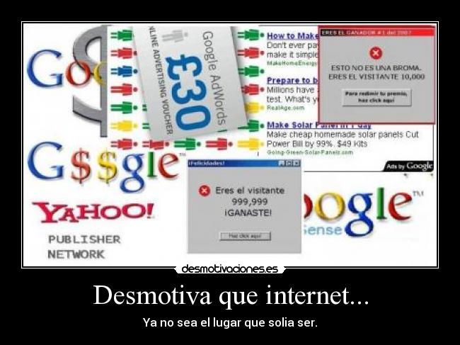 Desmotiva que internet... -