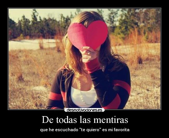 De todas las mentiras -