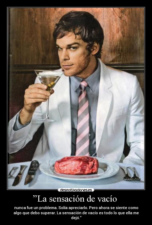 carteles dexter desmotivaciones