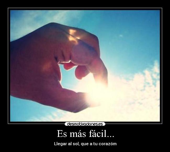 Es más fácil... - 