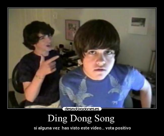 Ding Dong Song  - 