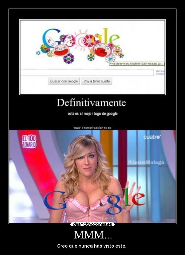 MMM... - Creo que nunca has visto este...