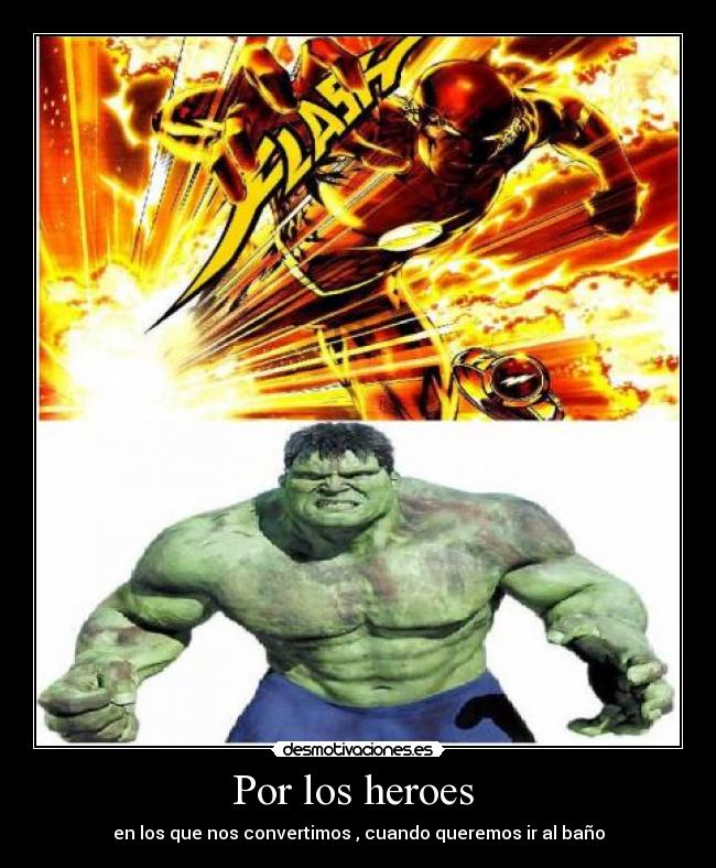 Por los heroes -