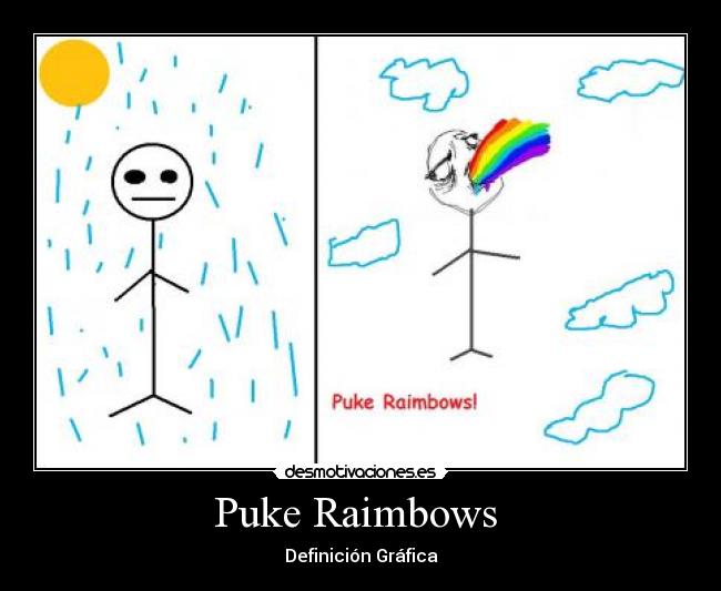Puke Raimbows -