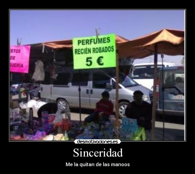 carteles sinceridad desmotivaciones