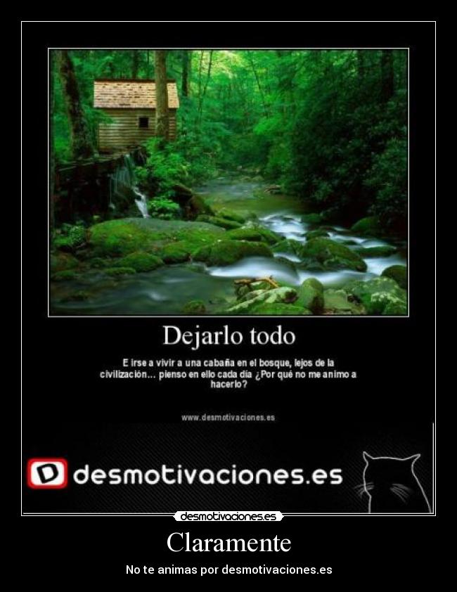 Claramente - No te animas por desmotivaciones.es