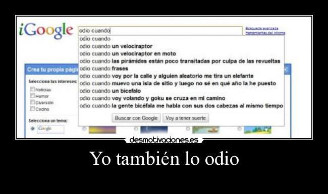 Yo también lo odio -