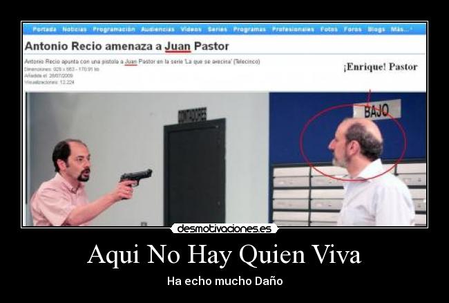 Aqui No Hay Quien Viva -