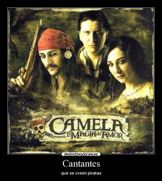 Cantantes - que se creen piratas