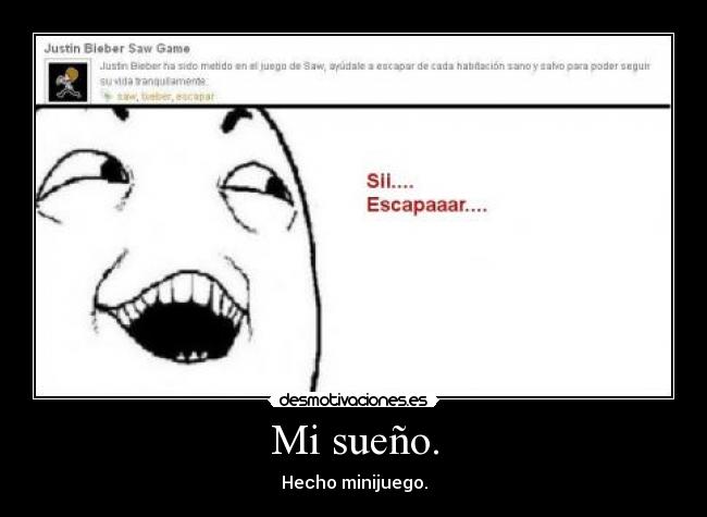 Mi sueño. - Hecho minijuego.