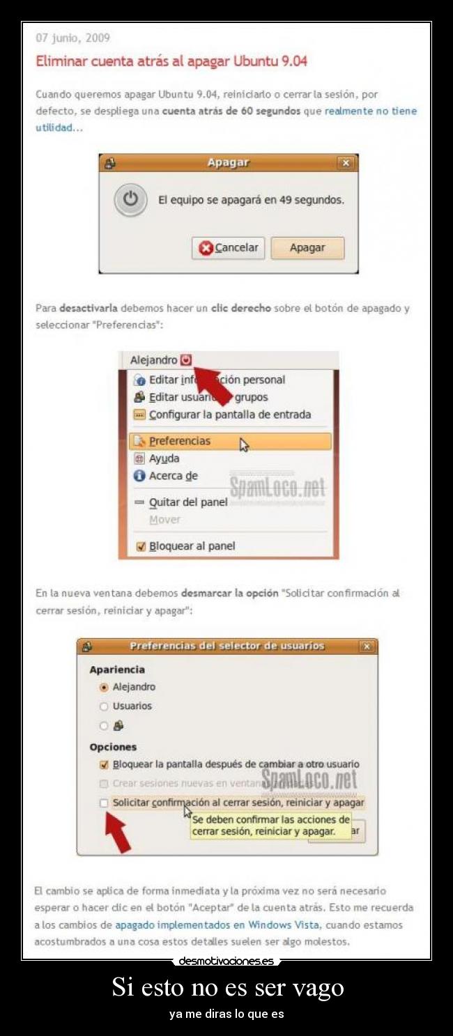 Si esto no es ser vago - ya me diras lo que es